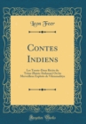 Image for Contes Indiens: Les Trente-Deux Recits du Trone (Batris-Sinhasan) Ou les Merveilleux Exploits de Vikramaditya (Classic Reprint)
