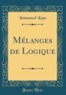 Image for Melanges de Logique (Classic Reprint)