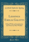 Image for Lessings Emilia Galotti: Edited With an Introduction and Notes by Max Winkler (Classic Reprint)