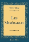 Image for Les Miserables (Classic Reprint)