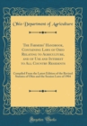 Image for The Farmers&#39; Handbook, Containing Laws of Ohio Relating to Agriculture, and of Use and Interest to All Country Residents: Compiled From the Latest Edition of the Revised Statutes of Ohio and the Sessi