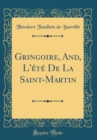 Image for Gringoire, And, L&#39;ete De La Saint-Martin (Classic Reprint)