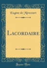 Image for Lacordaire (Classic Reprint)