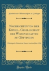 Image for Nachrichten von der Konigl. Gesellschaft der Wissenschaften zu Gottingen: Philologisch-Historische Klasse; Aus dem Jahre 1896 (Classic Reprint)