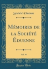 Image for Memoires de la Societe Eduenne, Vol. 36 (Classic Reprint)