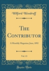 Image for The Contributor, Vol. 13: A Monthly Magazine; June, 1892 (Classic Reprint)