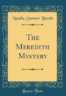 Image for The Meredith Mystery (Classic Reprint)