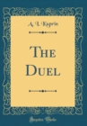 Image for The Duel (Classic Reprint)