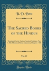Image for The Sacred Books of the Hindus, Vol. 27: Translated by the Various Sanskrit Scholars; Part I. The Mimamsa Sutras of Jaimini, Chapters I-III (Classic Reprint)