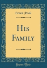 Image for His Family (Classic Reprint)
