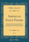 Image for American State Papers, Vol. 2: Documents, Legislative and Executive, of the Congress of the United States, From the First Session of the Fourteenth to the Second Session of the Nineteenth Congress, In