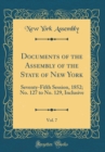 Image for Documents of the Assembly of the State of New York, Vol. 7: Seventy-Fifth Session, 1852; No. 127 to No. 129, Inclusive (Classic Reprint)
