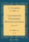 Image for Locomotive Engineers Monthly Journal, Vol. 47: January, 1913 (Classic Reprint)