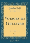 Image for Voyages de Gulliver, Vol. 1 (Classic Reprint)