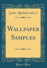 Image for Wallpaper Samples (Classic Reprint)