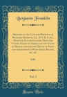 Image for Memoirs of the Life and Writings of Benjamin Franklin, LL. D. F. R. S. &amp;C., Minister Plenipotentiary From the United States of America at the Court of France, and for the Treaty of Peace and Independe