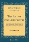 Image for The Art of English Poetry: Containing I. Rules for Making Verses; II. A Collection of the Most Natural, Agreeable, and Sublime Thoughts, Viz. Allusions, Similes, Descriptions and Characters, of Person