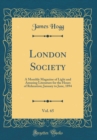 Image for London Society, Vol. 65: A Monthly Magazine of Light and Amusing Literature for the Hours of Relaxation; January to June, 1894 (Classic Reprint)