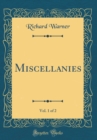Image for Miscellanies, Vol. 1 of 2 (Classic Reprint)