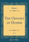 Image for The Odyssey of Homer, Vol. 2 (Classic Reprint)