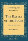 Image for The Battle of the Books: And Other Short Pieces (Classic Reprint)