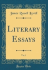 Image for Literary Essays, Vol. 1 (Classic Reprint)