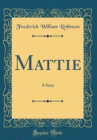 Image for Mattie: A Stray (Classic Reprint)