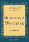 Image for Signs and Wonders (Classic Reprint)