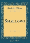 Image for Shallows (Classic Reprint)