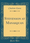 Image for Stevenson at Manasquan (Classic Reprint)