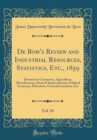 Image for De Bow&#39;s Review and Industrial Resources, Statistics, Etc., 1859, Vol. 26: Devoted to Commerce, Agriculture, Manufactures, Internal Improvements, Political Economy, Education, General Literature, Etc 