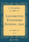 Image for Locomotive Engineers Journal, 1921, Vol. 55 (Classic Reprint)