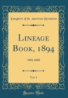 Image for Lineage Book, 1894, Vol. 6: 5001-6000 (Classic Reprint)