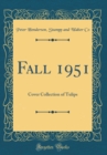 Image for Fall 1951: Cover Collection of Tulips (Classic Reprint)