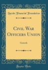 Image for Civil War Officers Union: Generals (Classic Reprint)