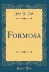Image for Formosa (Classic Reprint)