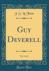 Image for Guy Deverell, Vol. 2 of 2 (Classic Reprint)