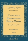 Image for California Highways and Public Works, Vol. 35: January-February 1956 (Classic Reprint)