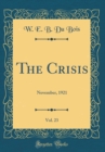 Image for The Crisis, Vol. 23: November, 1921 (Classic Reprint)