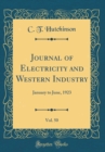 Image for Journal of Electricity and Western Industry, Vol. 50: January to June, 1923 (Classic Reprint)