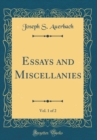 Image for Essays and Miscellanies, Vol. 1 of 2 (Classic Reprint)