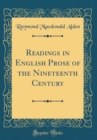 Image for Readings in English Prose of the Nineteenth Century (Classic Reprint)