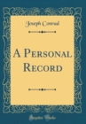 Image for A Personal Record (Classic Reprint)