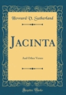 Image for Jacinta: And Other Verses (Classic Reprint)