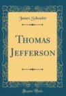 Image for Thomas Jefferson (Classic Reprint)