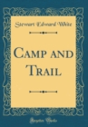 Image for Camp and Trail (Classic Reprint)