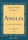 Image for Anglia, Vol. 23: Zeitchrift fur Englische Philogie (Classic Reprint)