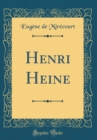 Image for Henri Heine (Classic Reprint)