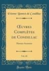 Image for ?uvres Completes de Condillac, Vol. 10: Histoire Ancienne (Classic Reprint)