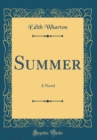 Image for Summer: A Novel (Classic Reprint)
